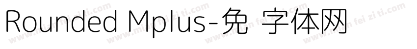 Rounded Mplus字体转换